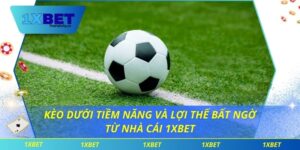 Kèo dưới tiềm năng